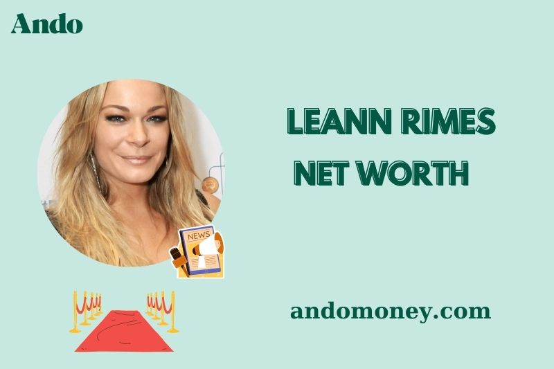 What is LeAnn Rimes Net Worth 2025: How Much Does She Earn and Make?