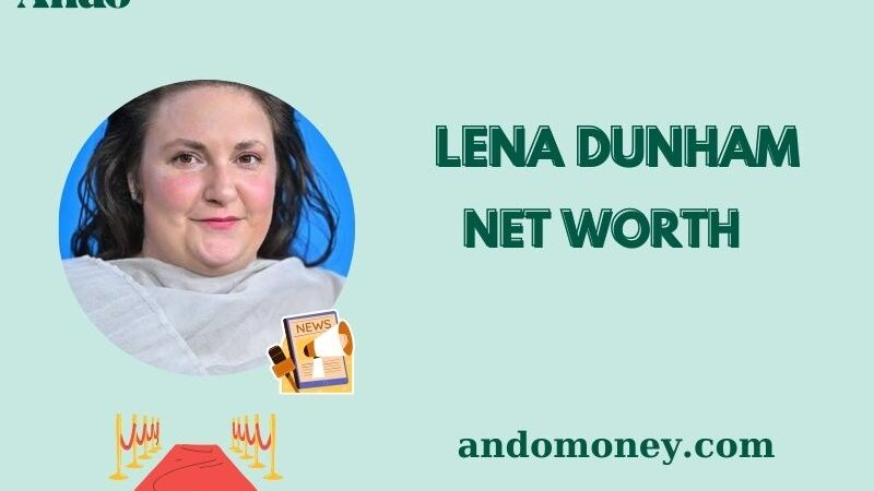 What is Lena Dunham Net Worth 2025: What Are Her Financial Deals?