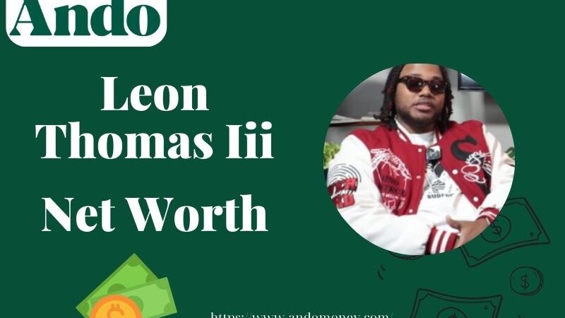 What is Leon Thomas III Net Worth 2025: How Much Does He Earn from Music & Acting?