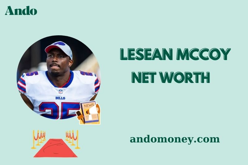 What is LeSean McCoy Net Worth 2025: Wealth, Salary, and Financial Overview