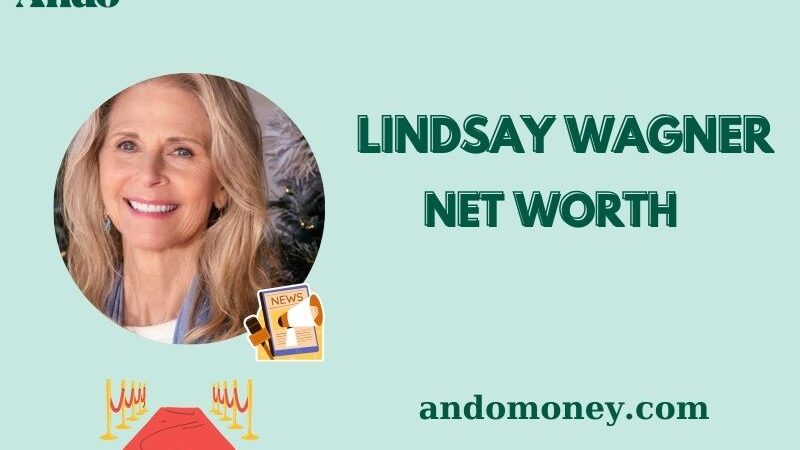 What is Lindsay Wagner Net Worth 2025: How She Built Her Wealth Over Time