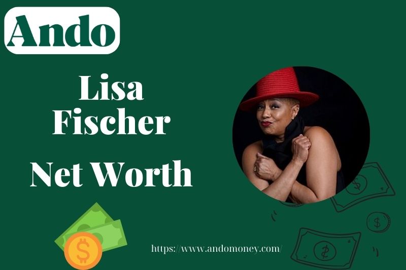 What is Lisa Fischer Net Worth 2025: How Much Does the Legendary Singer Earn?