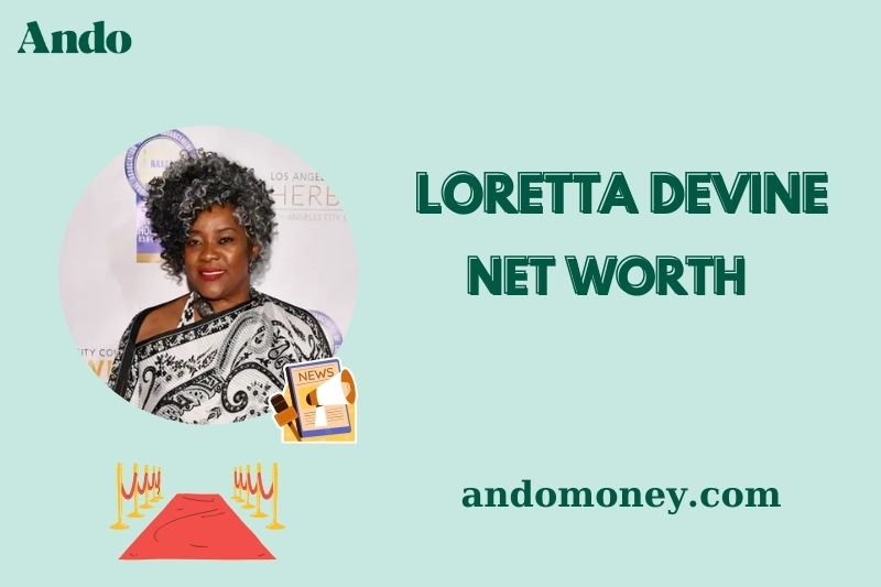 What is Loretta Devine Net Worth 2025: How Much Does She Earn from Acting?