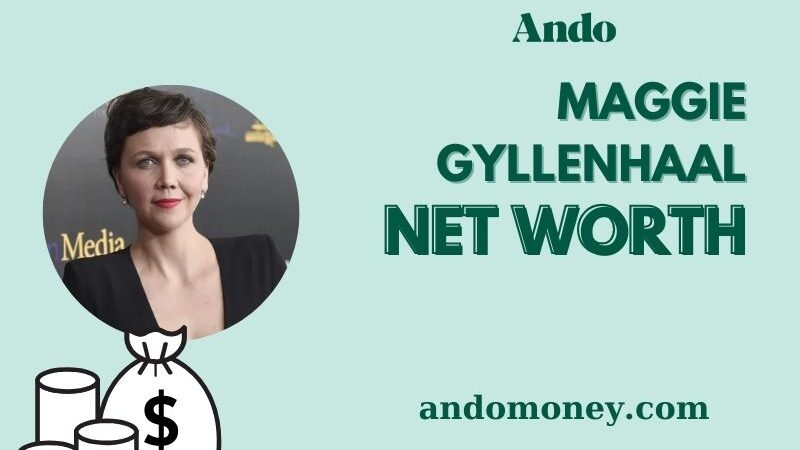 What is Maggie Gyllenhaal Net Worth 2025: What Are Her Latest Earnings & Wealth?