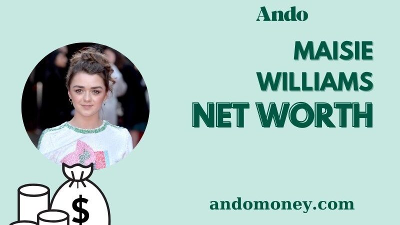 What is Maisie Williams Net Worth 2025: Salary, Wealth & Financial Overview