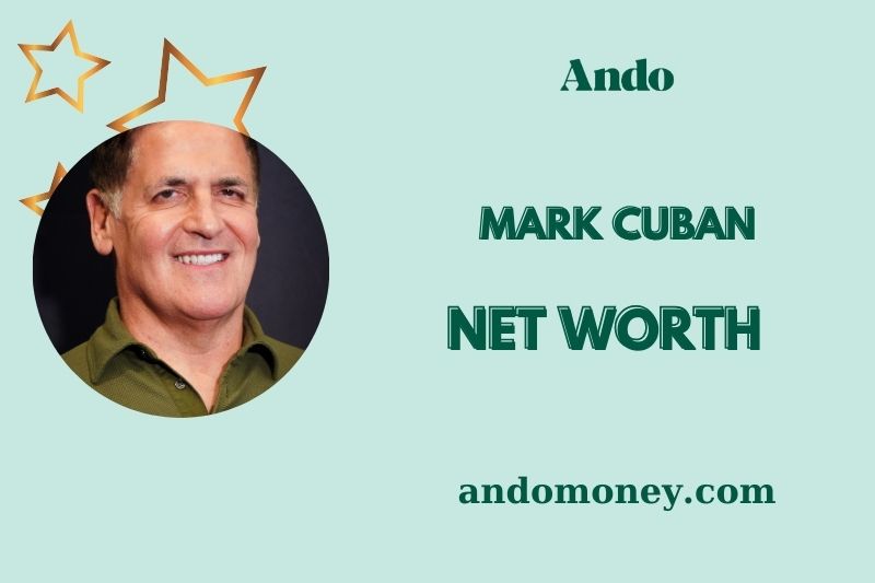 What is Mark Cuban Net Worth 2025: How the Billionaire Built His Financial Empire