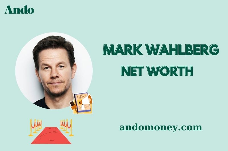 What is Mark Wahlberg Net Worth 2025: Movie Salary, Business Ventures & Wealth