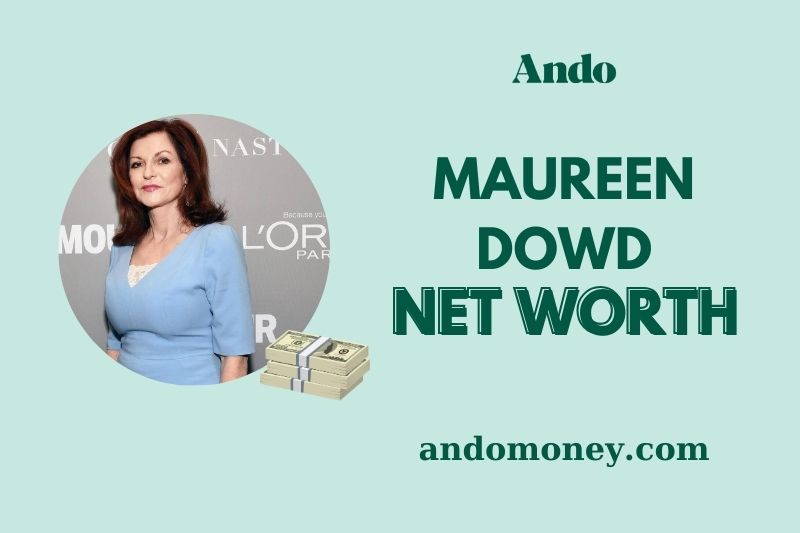 What is Maureen Dowd Net Worth 2025: How Much Does She Earn From Writing?