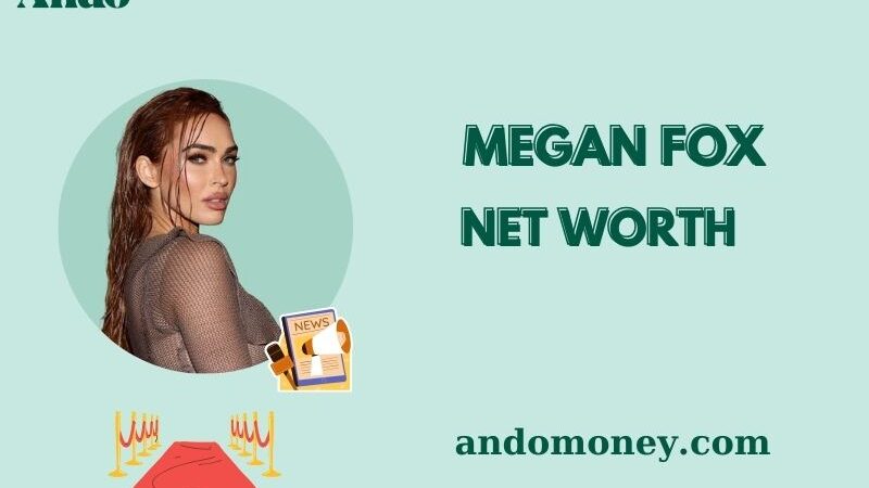 What is Megan Fox Net Worth 2025: Career Earnings, Salary, and Financial Overview