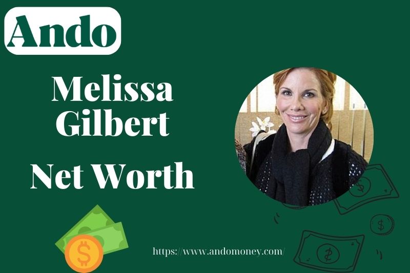 What is Melissa Gilbert Net Worth 2025: Earnings, Salary & Finances