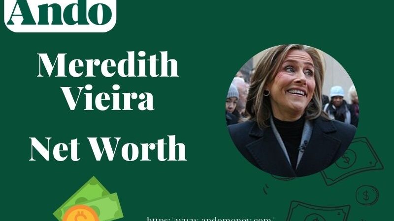 What is Meredith Vieira Net Worth 2025: Salary, Wealth & Financial Overview