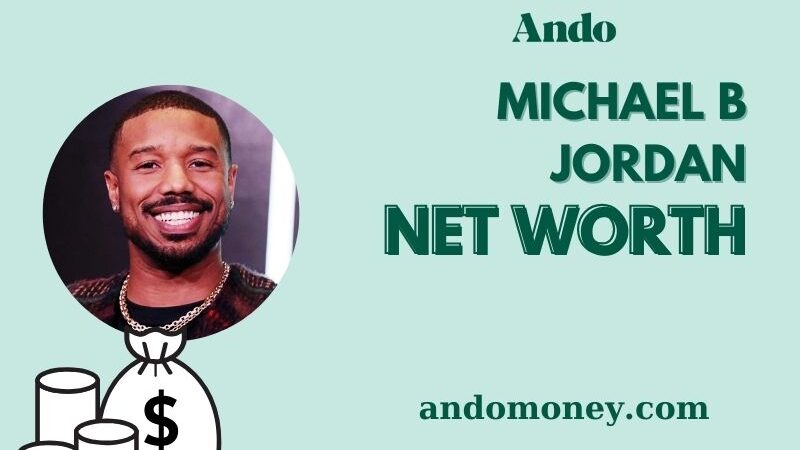 What is Michael B Jordan Net Worth 2025: Wealth, Salary & Financial Overview