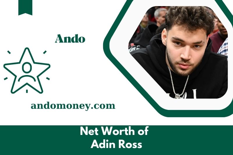 What is the net assets of Adin Ross in 2025