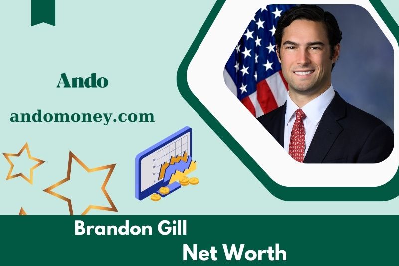 What is Brandon Gill's net assets in 2025