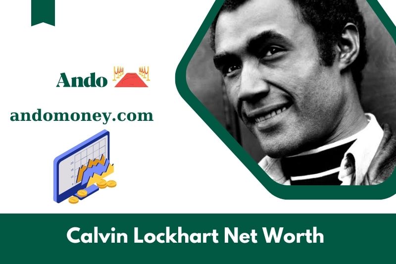 What is Calvin Lockhart's net assets in 2025