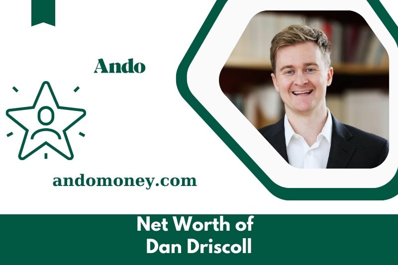 What is the net assets of Dan DrisColl in 2025