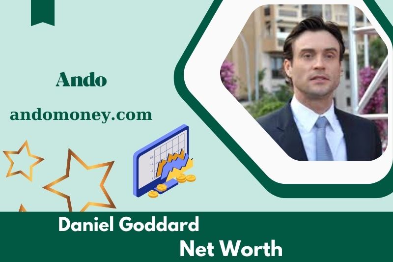 What is Daniel Goddard's net assets in 2025