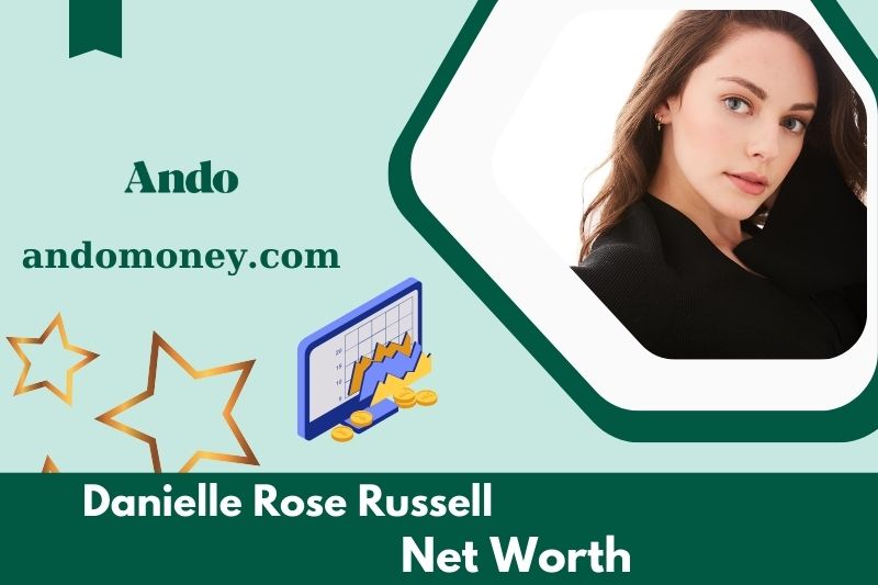 What is the net assets of Danielle Rose Russell in 2025