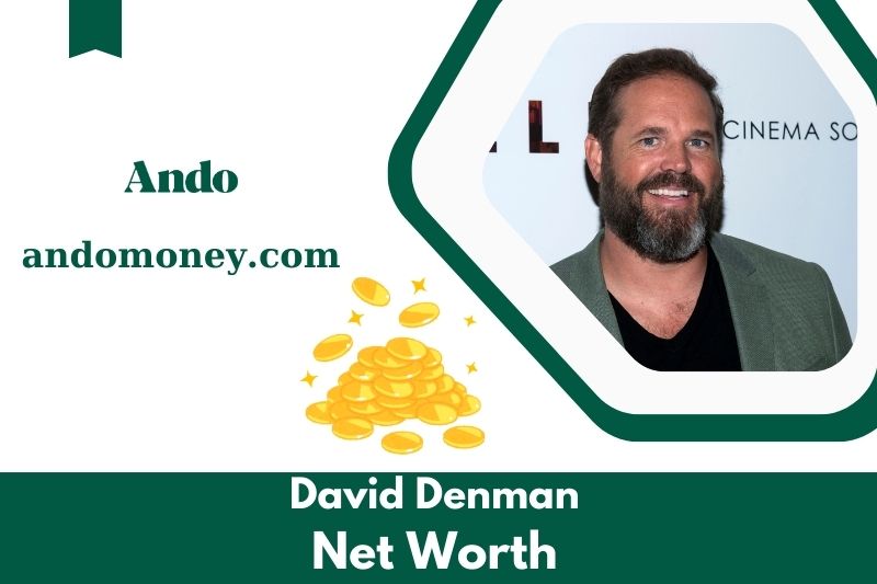 What is David Denman's net assets in 2025