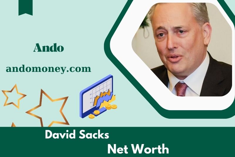 What is David Sacks' net assets in 2025