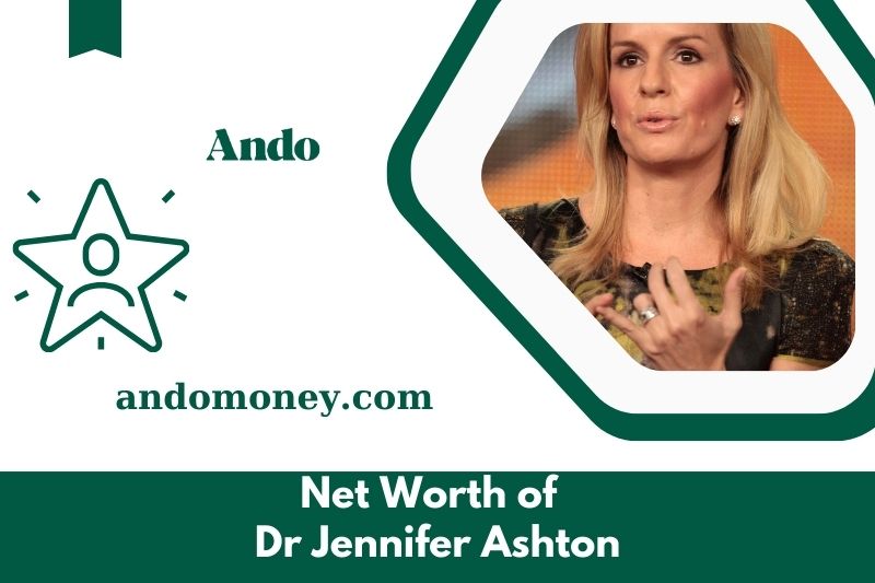 What is Dr. Jennifer Ashton in 2025