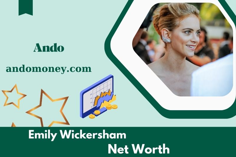 What is EMILY WICKERSHAM's net assets in 2025