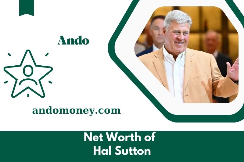 What is the net assets of Hal Sutton in 2025