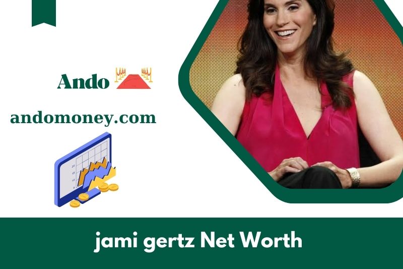 What is net assets of Jami Gertz in 2025