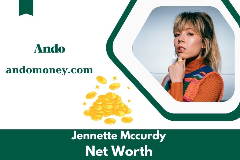 What is net assets of Jennette McCurdy in 2025