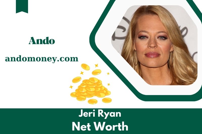 What is the net assets of Jeri Ryan in 2025