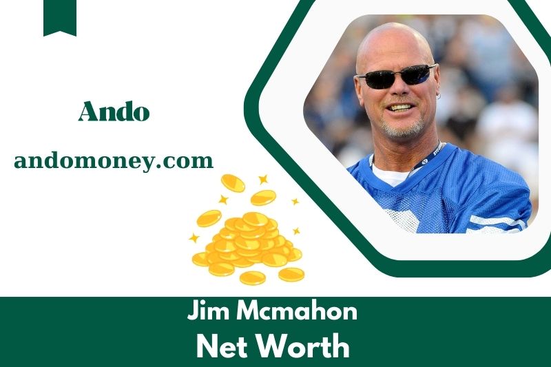 What is the net assets of Jim McMahon in 2025