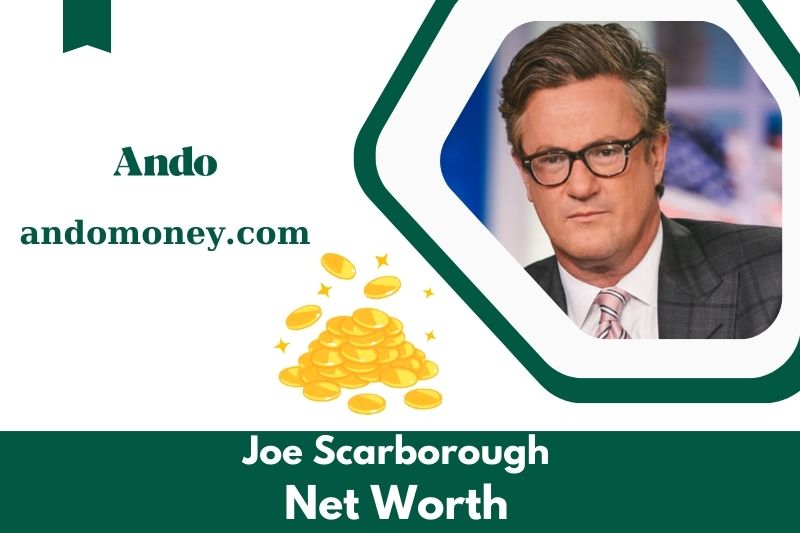 What is the net assets of Joe Scarborough in 2025