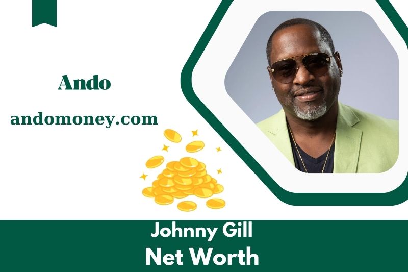 What is Johnny Gill's net assets in 2025