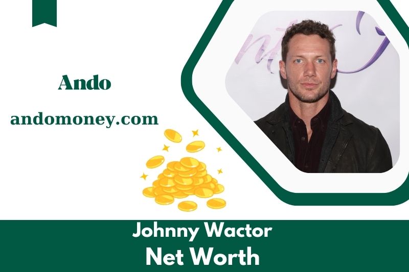 What is the net assets of Johnny Wactor in 2025