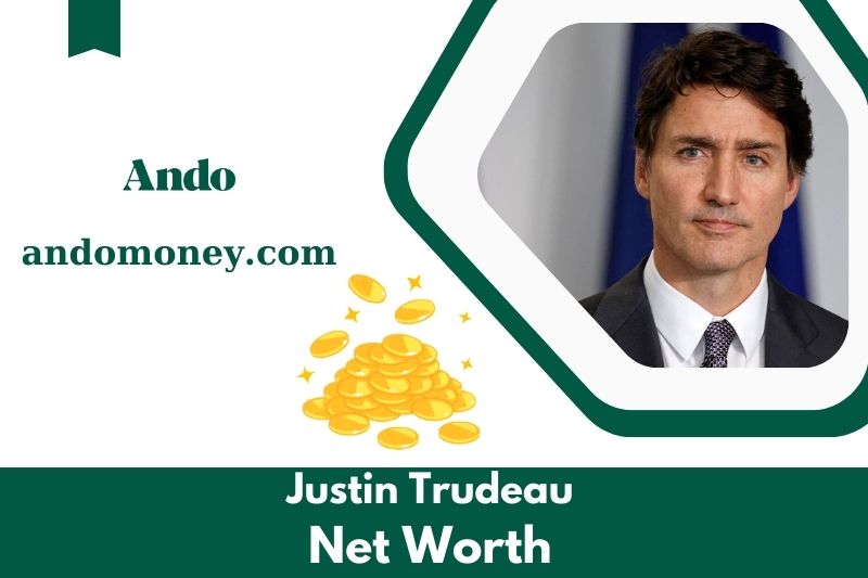 What is the net assets of Justin Trudeau in 2025