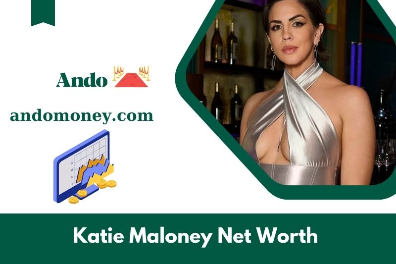 What is Katie Maloney's net assets in 2025