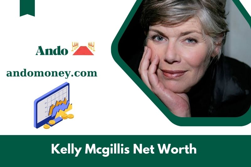 What is Kelly McGillis net assets in 2025