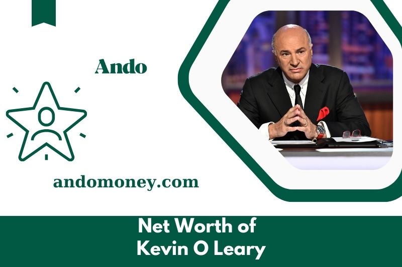 What is Kevin O Leary's net assets in 2025