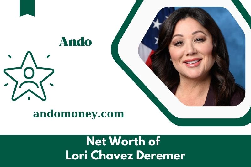 What is the net assets of Lori Chavez Deremer in 2025