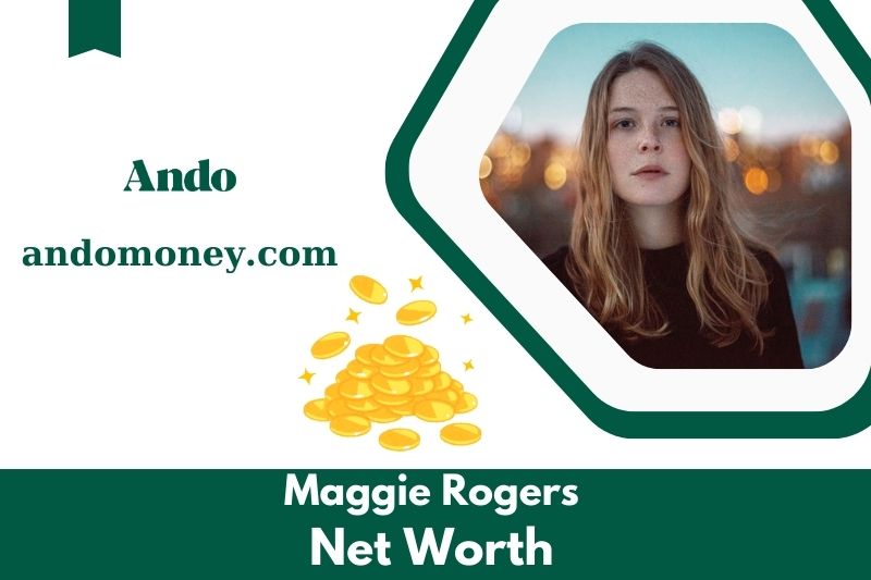 What is Maggie Rogers' net assets in 2025