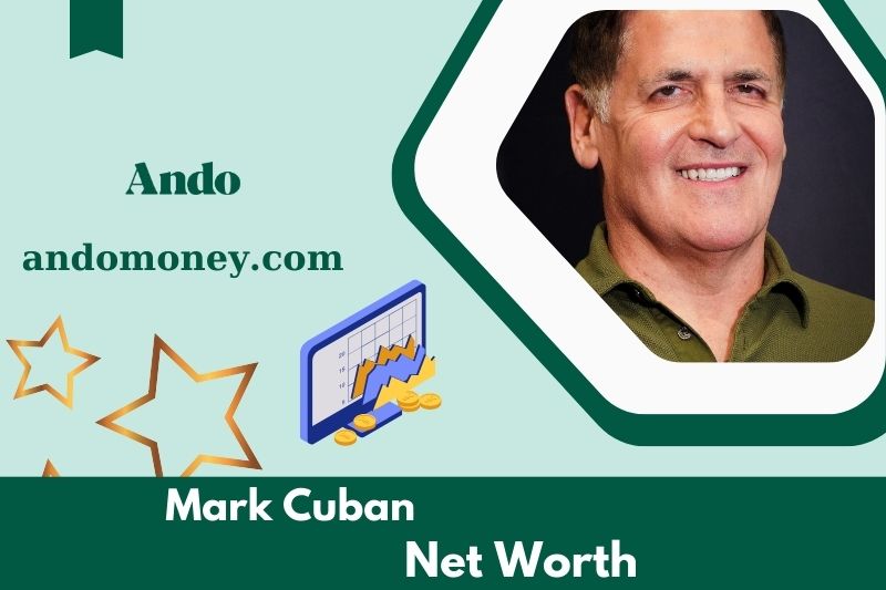 What is Mark Cuban's net assets in 2025