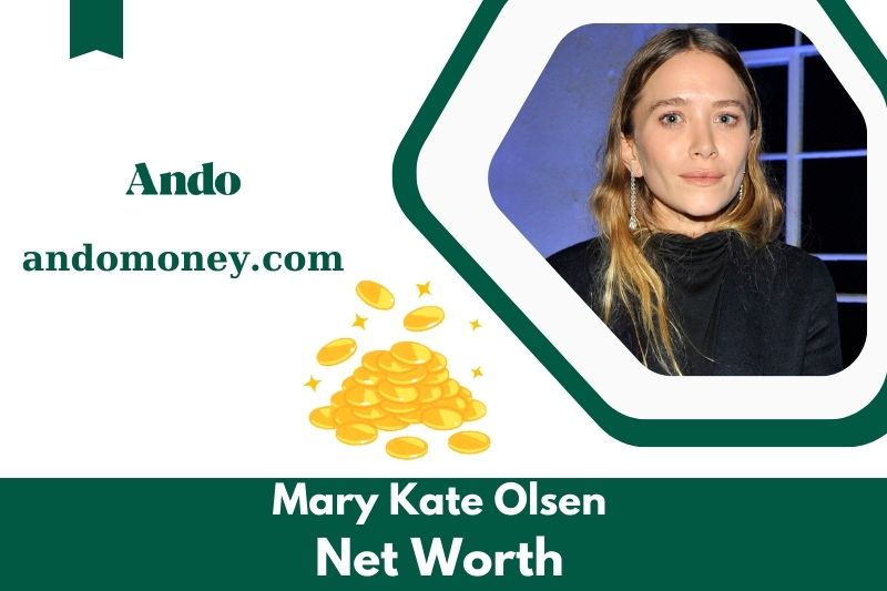 What is Mary Kate Olsen's net assets in 2025