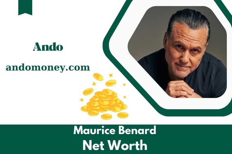 What is Maurice Benard's net assets in 2025