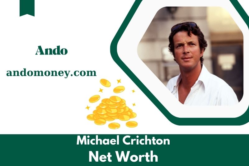 What is Michael Crichton's net assets in 2025