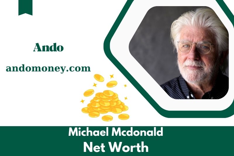 What is Michael McDonald's net assets in 2025