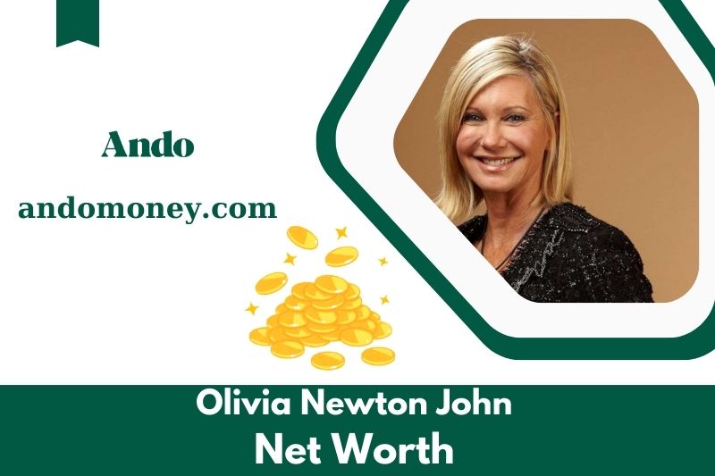 What is the net assets of Olivia Newton John in 2025