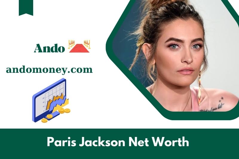 What is the net assets of Paris Jackson in 2025