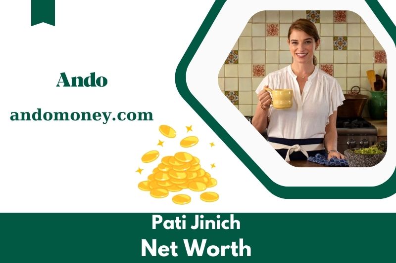 What is the net assets of Pati Jinich in 2025