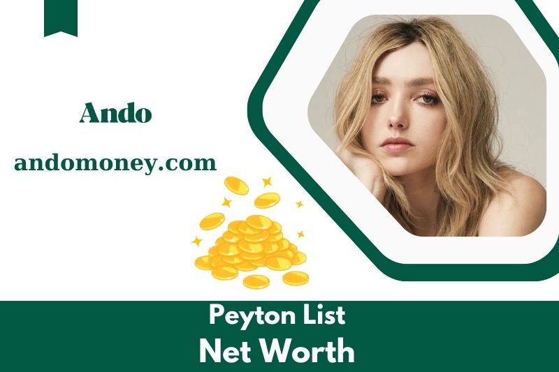 What is the net assets of Peyton List in 2025