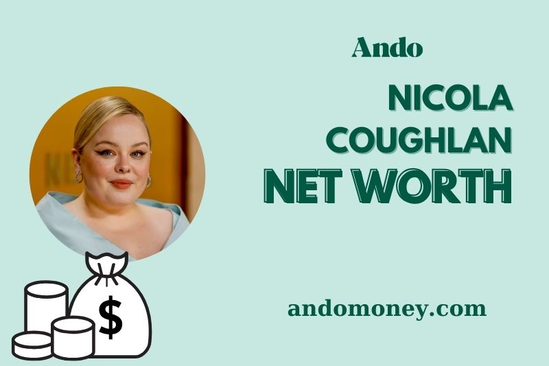 What is Nicola Coughlan Net Worth 2025: Wealth, Salary, and Financial Breakdown